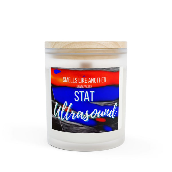 Smells Like Another Unnecessary STAT Ultrasound (Venous) - Frosted Glass Candle, 11oz