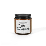 Smells Like Another Unnecessary STAT Ultrasound – Amber Jar Candle