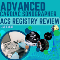 Advanced Cardiac Sonographer (ACS) Registry Review - Fort Myers Apr 25 2025