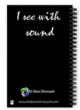 I See With Sound Sono Spiral Notebook Probe Icon
